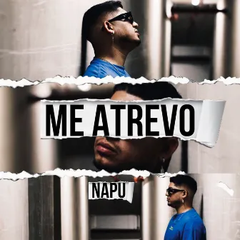 Me Atrevo by NAPU