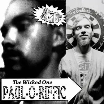 Paul-O-Riffic by Wicked One