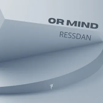 Or Mind by Ressdan