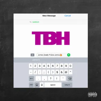 TBH by James Zoudy