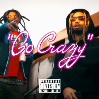 Go Crazy by Yuedy