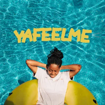 Yafeelme by Daisha McBride