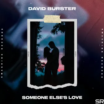 Someone Else's Love by David Burster