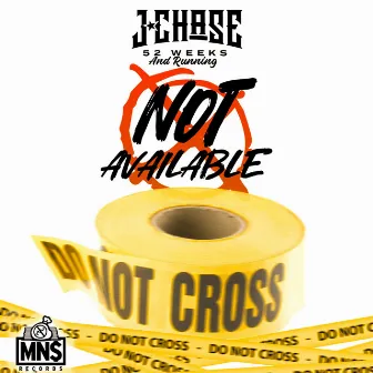 Not Avaliable by J. Chase