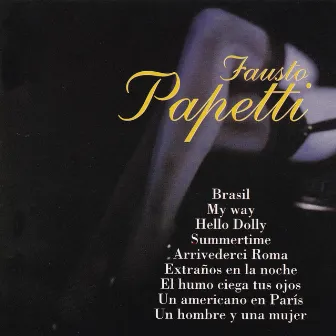 Fausto Papetti by Fausto Papetti