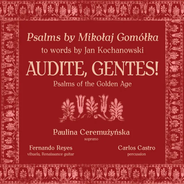 Audite, gentes! Psalms of the Golden Age