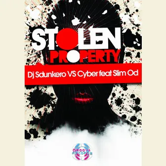 Stolen Property by CYBER