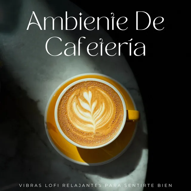 Ambiente De Cafetería: Vibras Lofi Relajantes Para Sentirte Bien