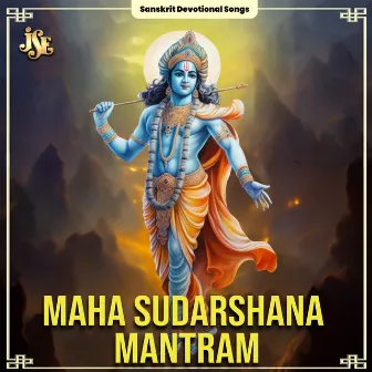 Maha Sudarshana Mantram by 