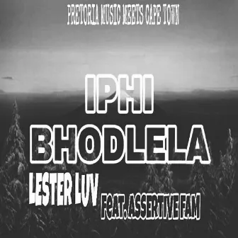 Bodlela by Lester Luv