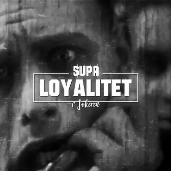 Loyalitet by supa