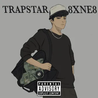 Trap Star by 8XNE8