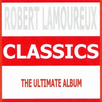 Classics by Robert Lamoureux