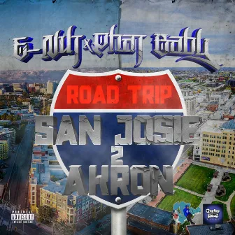 Road Trip (San Jose 2 Akron) by Phat Baby