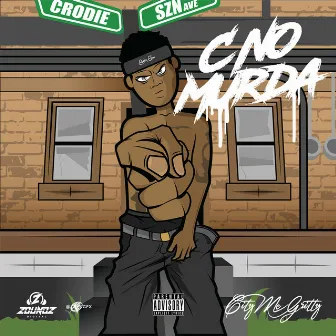 C No Murda by City McGritty