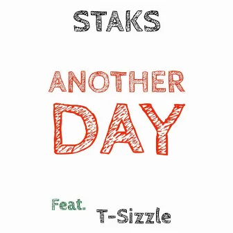 Another Day by STAKS