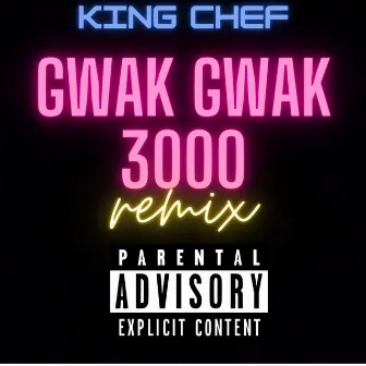 Gwak Gwak 3000 by King Chef