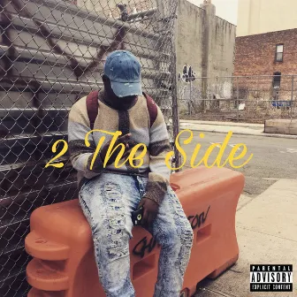 2 The Side by VONNDREY