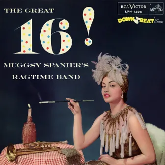 The Great 16 by Muggsy Spanier's Ragtime Band