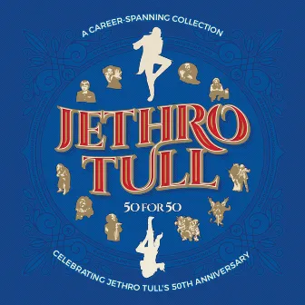 50 for 50 by Jethro Tull