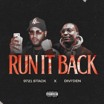 Run It Back by Divi'Den