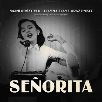 Señorita by Veri