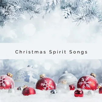 2022 Christmas Spirit Songs by Christian Christmas Music