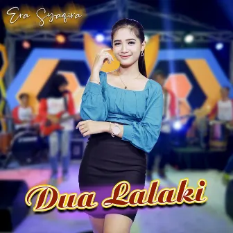 Dua Lalaki by Era Syaqira