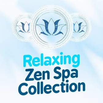 Relaxing Zen Spa Collection by Spa Zen