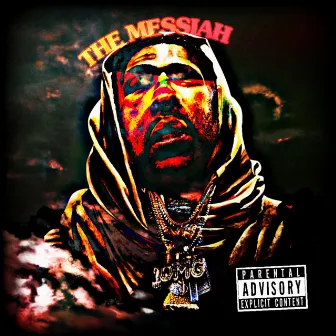 The Messiah by MdotCeo