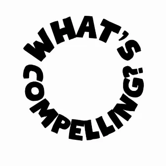 What's Compelling? by Vibe Jadon