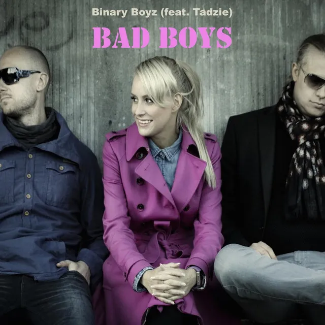 Bad Boys (feat. Tadzie)