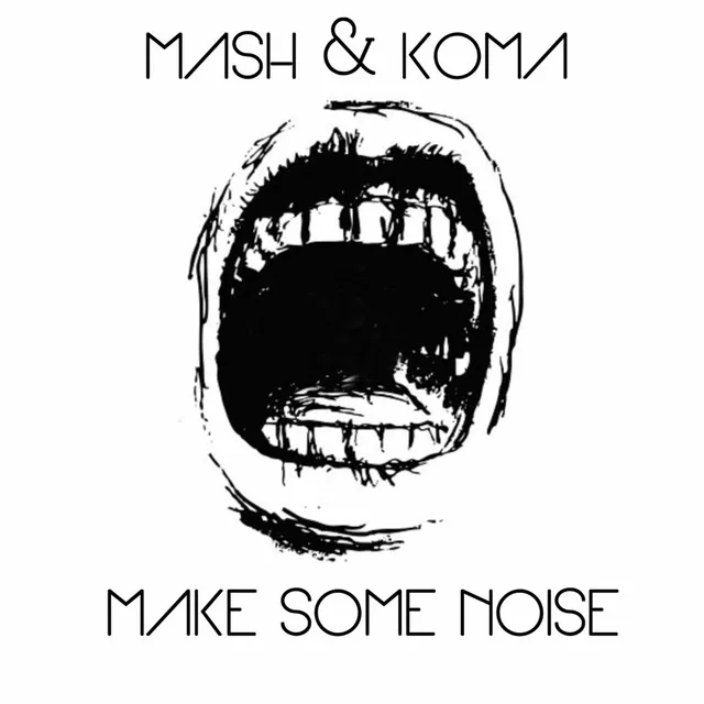 Make Some Noise