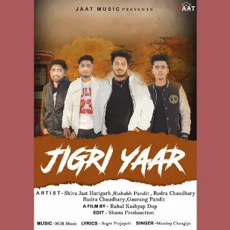 Jigri Yaar by Shivaa Jaat