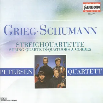 Grieg, E.: String Quartet, Op. 27 / String Quartet in F Major / Schumann, R.: String Quartet No. 1 by Petersen Quartet