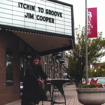 Itchin' To Groove by Jim Cooper