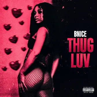 Thug Luv by B-nice