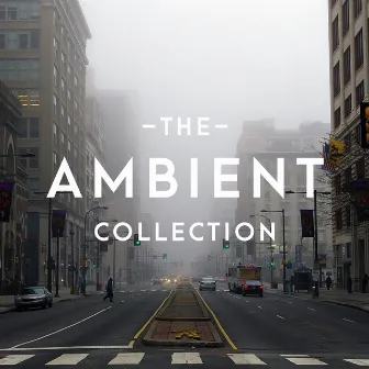 The Ambient Collection by Musica Ambiental