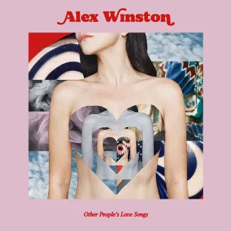 Other People's Love Songs by Alex Winston