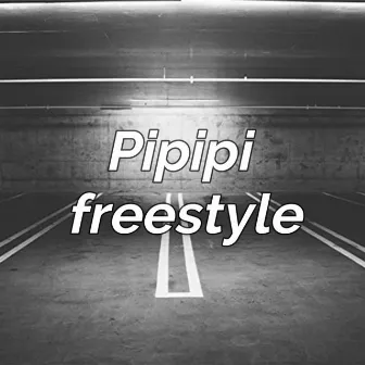 Pipipi freestyle by Wiloprod