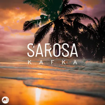 Kafka by Sarosa