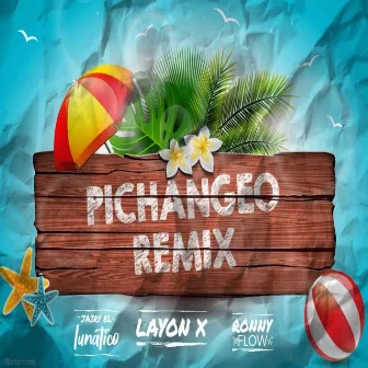 Pichangeo Remix by Layon X