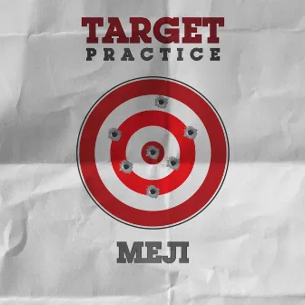 Target Practice by Meji