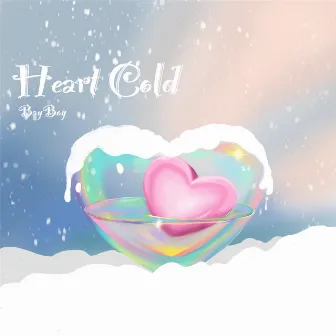 Heart Cold by Unknown Artist