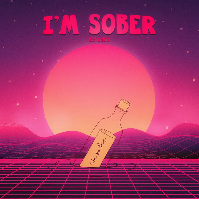 I'm Sober