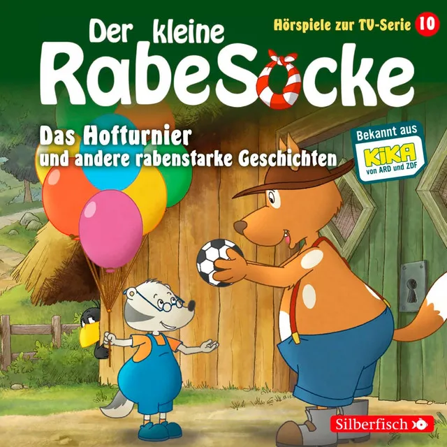 Das Hofturnier, Die Waldprüfung, Bruder-Alarm! (Der kleine Rabe Socke - Hörspiele zur TV Serie 10)