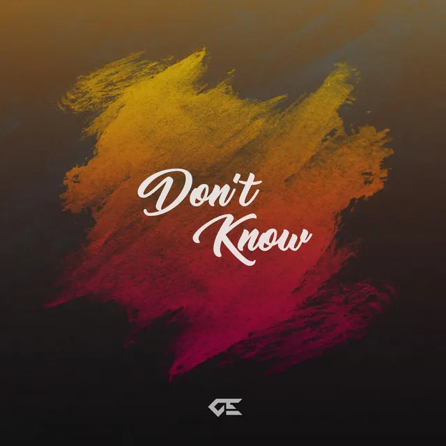 DoN't KnOw (Radio Edit)