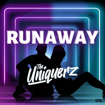 Runaway by The Uniquerz