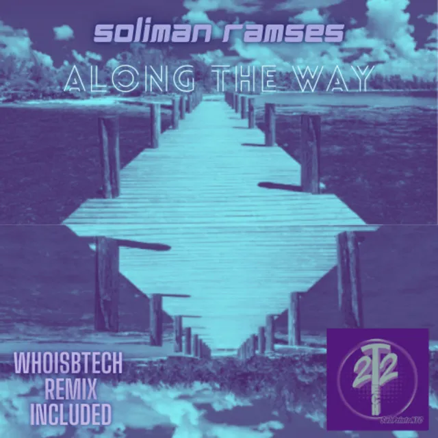 Along the Way - WhoisBtech'z Klassic Klub Way Remix