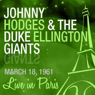 Live in Paris by The Duke Ellington Giants